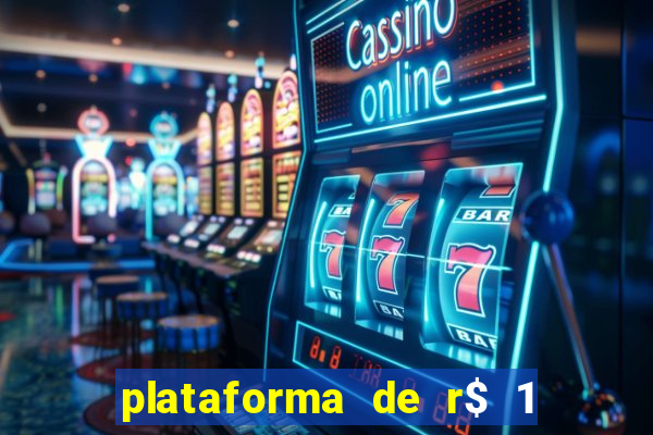 plataforma de r$ 1 para jogar